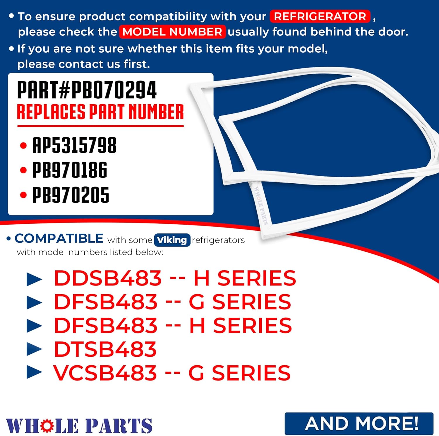 Whole Parts Refrigerator Freezer Door Seal Gasket (White) Part# PB070294 - Replacement & Compatible with Some Viking Refrigerators