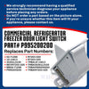 Whole Parts Upgraded Refrigerator Freezer Door Light Switch Part#P995200200 Compatible with Select Beverage-Air, Master-Bilt and Turbo Air Refrigerators and Freezers