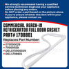 Upgraded Whole Parts Reach-In Refrigerator Full Door Gasket (Grey) Part# 1708801 - Replacement & Compatible with Some Delfield Refrigerators