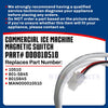 Upgraded Whole Parts Commercial Ice Machine Magnetic Switch Part# 000010510 - Replacement & Compatible with Some Manitowoc Ice and Kool-Aire Ice Makers