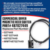 Whole Parts Commercial Dryer Magnetic Reed Switch Part# 487027449 - Replacement & Compatible with Some Wascomat and Electrolux Dryers