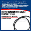 Upgraded Whole Parts Convection Oven Door Seal Part# M232666 - Replacement & Compatible with Some Moffat Ovens